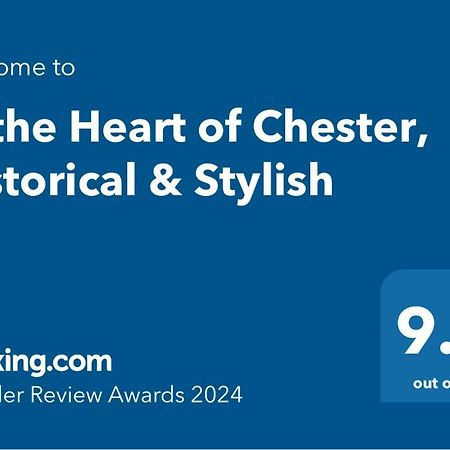 In The Heart Of Chester, Historical & Stylish エクステリア 写真